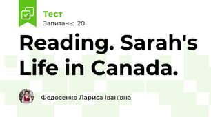 Reading. Sarah's Life in Canada.
