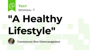  "A Healthy Lifestyle"