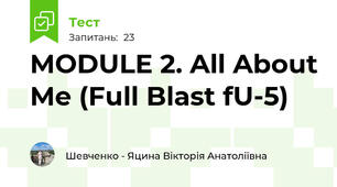 MODULE 2. All About Me (Full Blast fU-5)