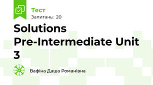 Solutions Pre-Intermediate Unit 3
