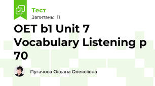 OET b1 Unit 7 Vocabulary Listening p 70