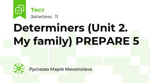 Determiners (Unit 2. My family) PREPARE 5