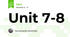 Unit 7-8