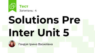 Solutions Pre Inter Unit 5 
