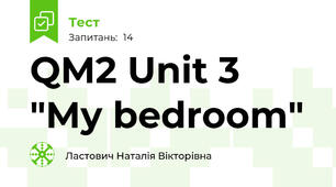 QM2 Unit 3 "My bedroom"