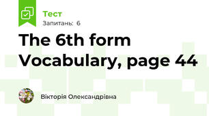 The 6th form   Vocabulary, page 44