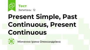 Present Simple, Past Continuous, Present Continuous