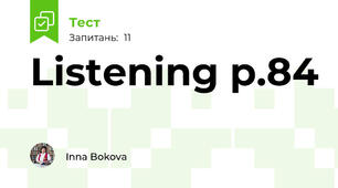 Listening p.84