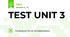 TEST UNIT 3