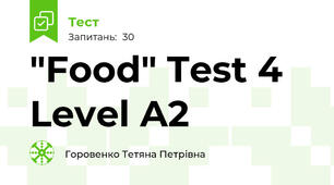 "Food" Test 4 Level A2