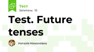 Test. Future tenses