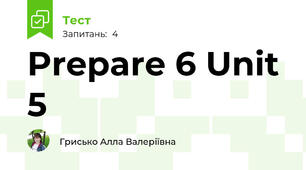 Prepare 6 Unit 5