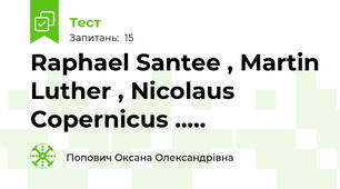 Raphael Santee , Martin Luther , Nicolaus Copernicus .....