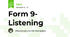 Form 9- Listening 