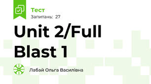 Unit 2/Full Blast 1