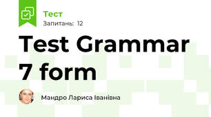 Test Grammar 7 form 