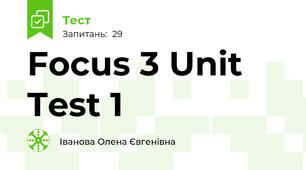 Focus 3 Unit Test 1 