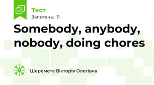  Somebody, anybody, nobody, doing chores