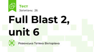 Full Blast 2, unit 6