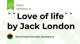 ``Love of life`` by Jack London