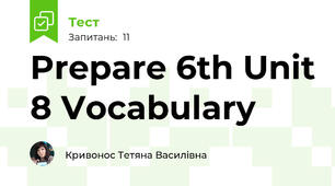 Prepare 6th Unit 8 Vocabulary