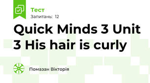 Quick Minds 3 Unit 3 His hair is curly