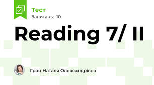 Reading 7/ II 
