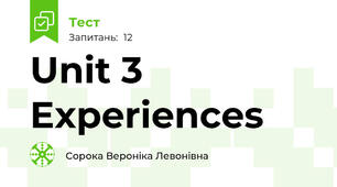 Unit 3 Experiences