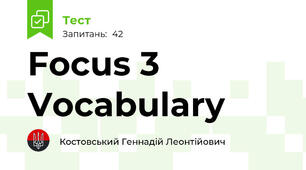 Focus 3 Vocabulary
