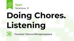 Doing Chores. Listening