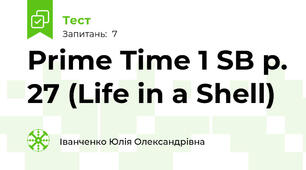 Prime Time 1 SB p. 27 (Life in a Shell)