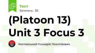 (Platoon 13) Unit 3 Focus 3