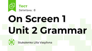 On Screen 1 Unit 2 Grammar