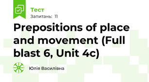 Prepositions of place and movement (Full blast 6, Unit 4c)