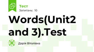 Words(Unit2 and 3).Test