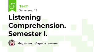 Listening Comprehension. Semester I.