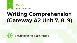 Writing Comprehension (Gateway A2 Unit 7, 8, 9)