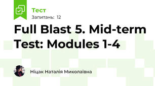 Full Blast 5. Mid-term Test: Modules 1-4