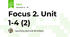 Focus 2. Unit 1-4 (2)