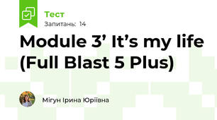 Module 3’ It’s my life (Full Blast 5 Plus)