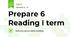 Prepare 6 Reading І term