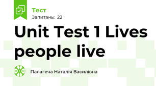 Unit Test 1 Lives people live