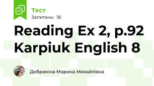 Reading Ex 2, p.92 Karpiuk English 8