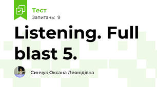  Listening. Full blast 5. 