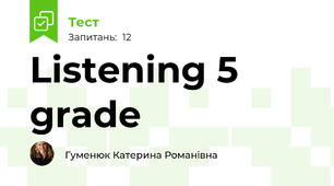 Listening 5 grade