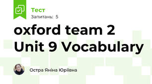 oxford team 2 Unit 9 Vocabulary