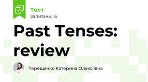 Past Tenses: review