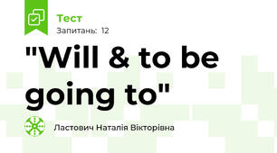 "Will & to be going to"