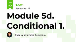 Module 5d. Conditional 1.