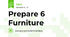 Prepare 6 Furniture